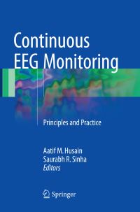 Book Cover for Continuous EEG Monitoring by Aatif M Husain, Saurabh R Sinha