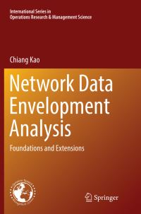 Book Cover for Network Data Envelopment Analysis by Chiang Kao