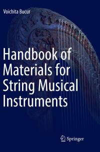 Book Cover for Handbook of Materials for String Musical Instruments by Voichita Bucur