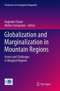 Book Cover for Globalization and Marginalization in Mountain Regions by Raghubir Chand, Walter Leimgruber
