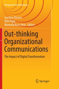Book Cover for Out-Thinking Organizational Communications by Joachim Klewes, Dirk Popp, Manuela RostHein