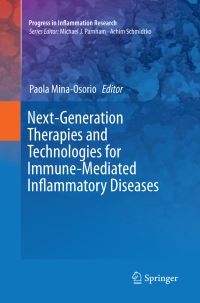 Book Cover for Next-Generation Therapies and Technologies for Immune-Mediated Inflammatory Diseases by Paola MinaOsorio