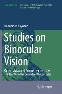 Book Cover for Studies on Binocular Vision by Dominique Raynaud