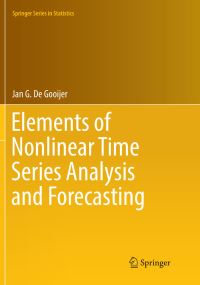 Book Cover for Elements of Nonlinear Time Series Analysis and Forecasting by Jan G De Gooijer