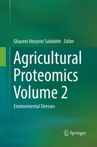 Book Cover for Agricultural Proteomics Volume 2 by Ghasem Hosseini Salekdeh