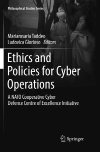 Book Cover for Ethics and Policies for Cyber Operations by Mariarosaria Taddeo, Ludovica Glorioso