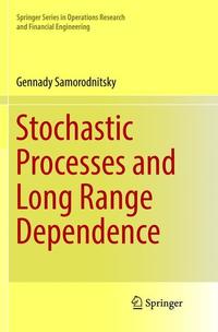 Book Cover for Stochastic Processes and Long Range Dependence by Gennady Samorodnitsky