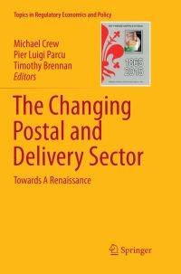 Book Cover for The Changing Postal and Delivery Sector by Michael Crew, Pier Luigi Parcu, Timothy Brennan