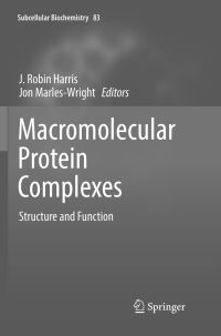 Book Cover for Macromolecular Protein Complexes by J Robin Harris, Jon MarlesWright