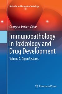 Book Cover for Immunopathology in Toxicology and Drug Development by George A Parker