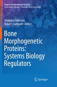 Book Cover for Bone Morphogenetic Proteins by Slobodan Vukicevic, Kuber T Sampath