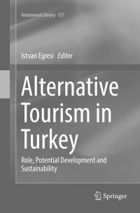 Book Cover for Alternative Tourism in Turkey by Istvan Egresi