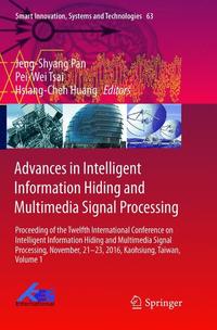 Book Cover for Advances in Intelligent Information Hiding and Multimedia Signal Processing by JengShyang Pan, PeiWei Tsai, HsiangCheh Huang