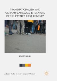 Book Cover for Transnationalism and German-Language Literature in the Twenty-First Century by Stuart Taberner
