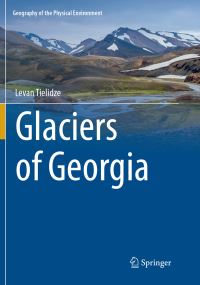 Book Cover for Glaciers of Georgia by Levan Tielidze