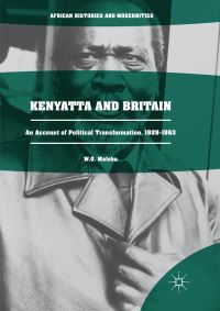 Book Cover for Kenyatta and Britain by W O Maloba