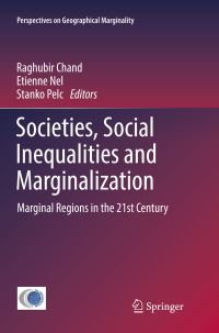 Book Cover for Societies, Social Inequalities and Marginalization by Raghubir Chand, Etienne Nel, Stanko Pelc