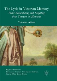 Book Cover for The Lyric in Victorian Memory by Veronica Alfano