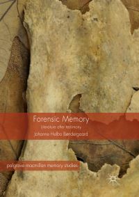 Book Cover for Forensic Memory by Johanne Helbo Bøndergaard