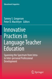 Book Cover for Innovative Practices in Language Teacher Education by Tammy S Gregersen, Peter D MacIntyre