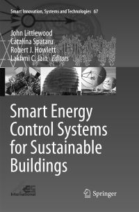 Book Cover for Smart Energy Control Systems for Sustainable Buildings by John Littlewood, Catalina Spataru, Robert J Howlett, Lakhmi C Jain