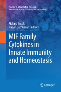 Book Cover for MIF Family Cytokines in Innate Immunity and Homeostasis by Richard Bucala, Jürgen Bernhagen