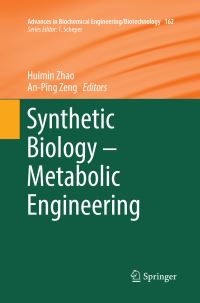 Book Cover for Synthetic Biology - Metabolic Engineering by Huimin Zhao, An-Ping Zeng