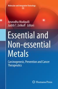 Book Cover for Essential and Non-Essential Metals by Anuradha Mudipalli, Judith T Zelikoff