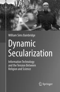 Book Cover for Dynamic Secularization by William Sims Bainbridge