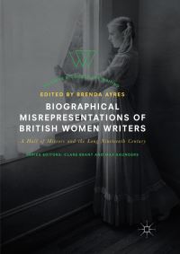 Book Cover for Biographical Misrepresentations of British Women Writers by Brenda Ayres