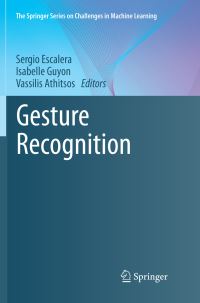 Book Cover for Gesture Recognition by Sergio Escalera, Isabelle Guyon, Vassilis Athitsos