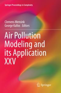 Book Cover for Air Pollution Modeling and Its Application XXV by Clemens Mensink, George Kallos