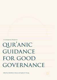 Book Cover for Qur'anic Guidance for Good Governance by Abdullah alAhsan, Stephen B Young