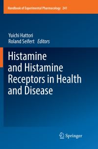 Book Cover for Histamine and Histamine Receptors in Health and Disease by Yuichi Hattori, Roland Seifert