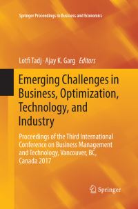 Book Cover for Emerging Challenges in Business, Optimization, Technology, and Industry by Lotfi Tadj, Ajay K Garg