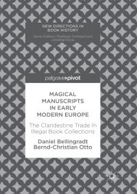 Book Cover for Magical Manuscripts in Early Modern Europe by Daniel Bellingradt, BerndChristian Otto