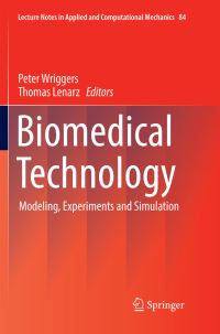 Book Cover for Biomedical Technology by Peter Wriggers, Thomas Lenarz