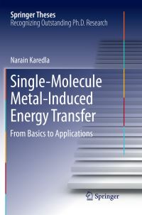 Book Cover for Single-Molecule Metal-Induced Energy Transfer by Narain Karedla