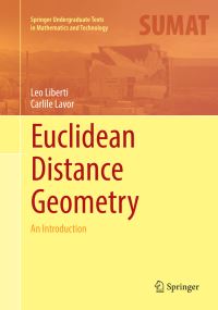 Book Cover for Euclidean Distance Geometry by Leo Liberti, Carlile Lavor
