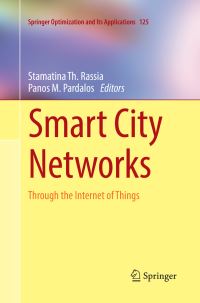 Book Cover for Smart City Networks by Stamatina Th Rassia, Panos M Pardalos