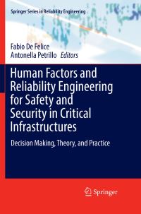 Book Cover for Human Factors and Reliability Engineering for Safety and Security in Critical Infrastructures by Fabio De Felice, Antonella Petrillo