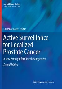 Book Cover for Active Surveillance for Localized Prostate Cancer by Laurence Klotz