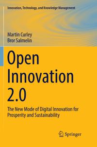 Book Cover for Open Innovation 2.0 by Martin Curley, Bror Salmelin