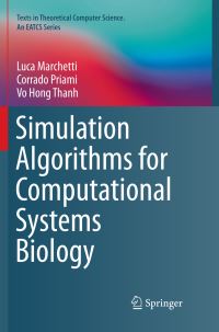 Book Cover for Simulation Algorithms for Computational Systems Biology by Luca Marchetti, Corrado Priami, Vo Hong Thanh