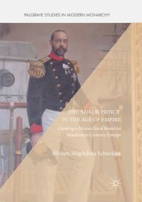 Book Cover for The 'Sailor Prince' in the Age of Empire by Miriam Magdalena Schneider