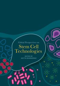 Book Cover for Global Perspectives on Stem Cell Technologies by Aditya Bharadwaj