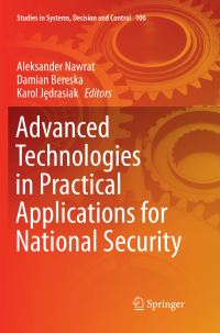 Book Cover for Advanced Technologies in Practical Applications for National Security by Aleksander Nawrat, Damian Bereska, Karol Jedrasiak