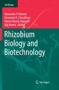 Book Cover for Rhizobium Biology and Biotechnology by Alexander P Hansen, Devendra K Choudhary, Pawan Kumar Agrawal, Ajit Varma