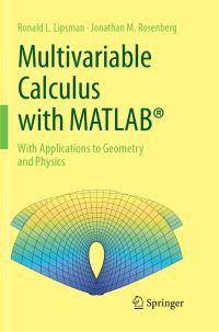 Book Cover for Multivariable Calculus With MATLAB¬ by Ronald L Lipsman, Jonathan M Rosenberg