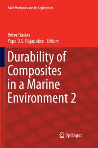 Book Cover for Durability of Composites in a Marine Environment 2 by Peter Davies, Yapa DS Rajapakse